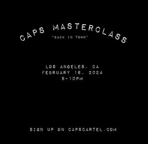 CAPS MASTERCLASS “BACK IN TOWN”