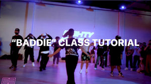 “BADDIE” Class Tutorial
